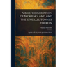 A Briefe Discription of New England and the Severall Townes Therein