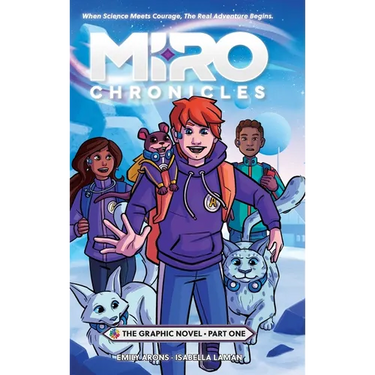 Miro Chronicles: The Graphic Novel - Part One