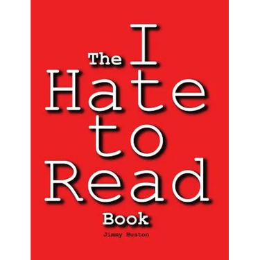 The I Hate to Read Book