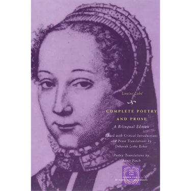 Complete Poetry and Prose: A Bilingual Edition