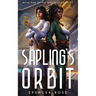Sapling's Orbit