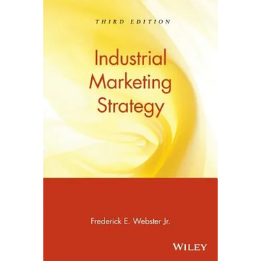 Industrial Marketing Strategy