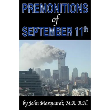 Premonitions of September 11th