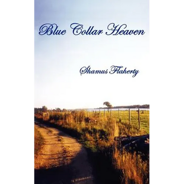 Blue Collar Heaven