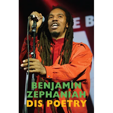 Dis Poetry: Selected Poems & Lyrics
