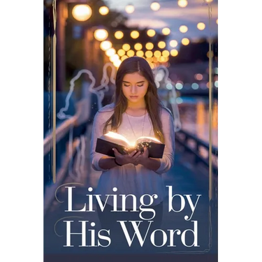 Living by His Word