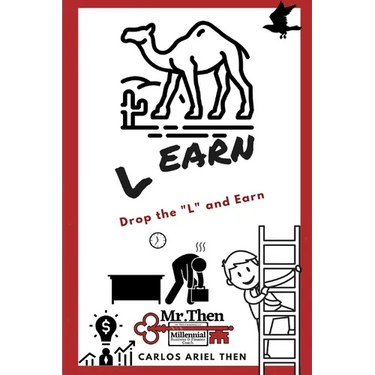 Learn: Drop the L and Earn