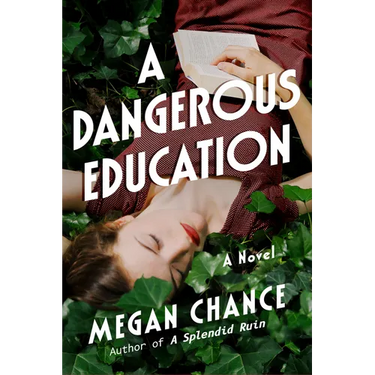 A Dangerous Education
