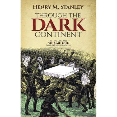 Through the Dark Continent, Vol. 1: Volume 1