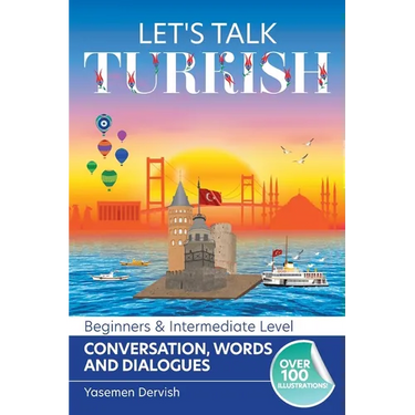 Let's Talk Turkish - Conversations, Words and Dialogues