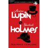 Arsène Lupin vs. Sherlock Holmes