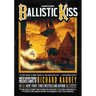 Ballistic Kiss: A Sandman Slim Novel