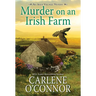 Murder on an Irish Farm: A Charming Irish Cozy Mystery