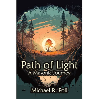 Path of Light: A Masonic Journey