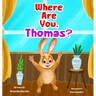 Where Are You, Thomas?