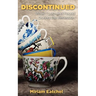 Discontinued: What I Lost and Found During the Recession
