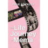 The Life Journey of Mema
