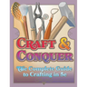 Craft & Conquer: The Complete Guide to Crafting in 5e
