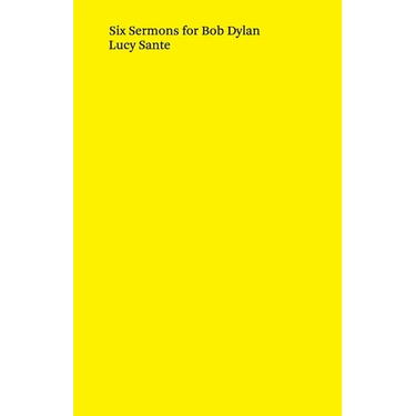 Six Sermons for Bob Dylan