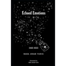 Echoed Emotions: Chaos Kissed