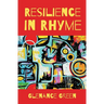 Resilience in Rhyme