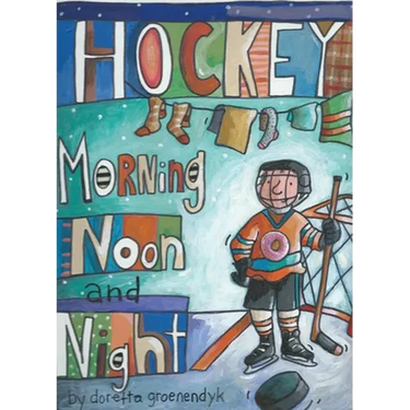 Hockey Morning Noon and Night