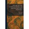 History of the Lutheran Church in Virginia and East Tennessee