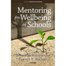 Mentoring for Wellbeing in Schools