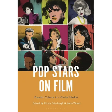 Pop Stars on Film: Popular Culture in a Global Market