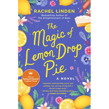 The Magic of Lemon Drop Pie