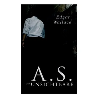 A.S. der Unsichtbare
