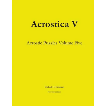 Acrostica V: Acrostic Puzzles Volume Five