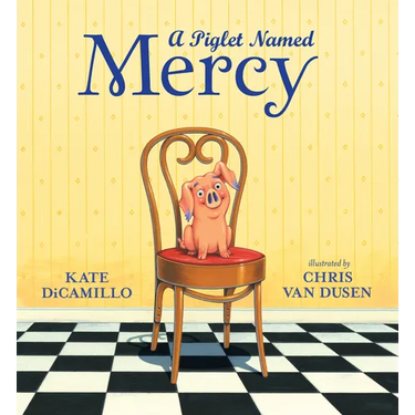 A Piglet Named Mercy