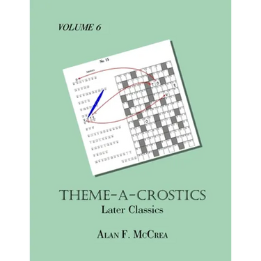 Theme-A-Crostics: Later Classics