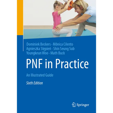 Pnf in Practice: An Illustrated Guide