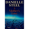 A Mother's Love