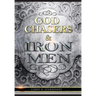 God Chasers & Iron Men