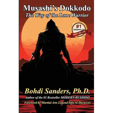 Musashi's Dokkodo: The Way of the Lone Warrior