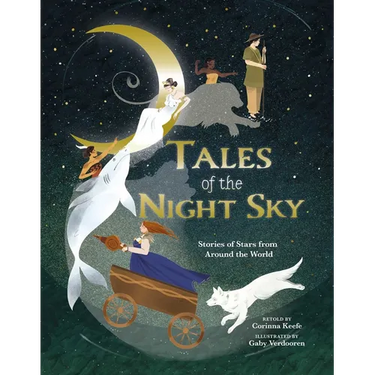 Tales of the Night Sky: Stories of Stars from Around the World