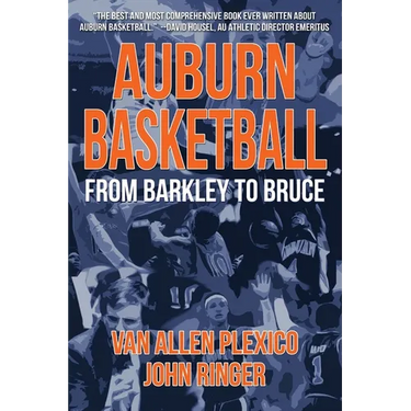 Auburn Basketball: From Barkley to Bruce