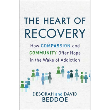 The Heart of Recovery: How Compassion and Community Offer Hope in the Wake of Addiction
