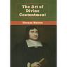 The Art of Divine Contentment