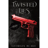 Twisted Lies