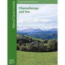 Chemotherapy and You: Support for People with Cancer