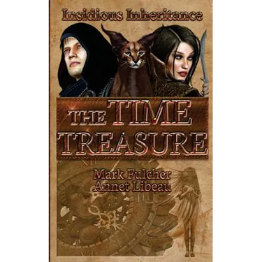 The Time Treasure: Insidious Inheritance