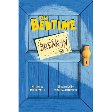 The Bedtime Break-In