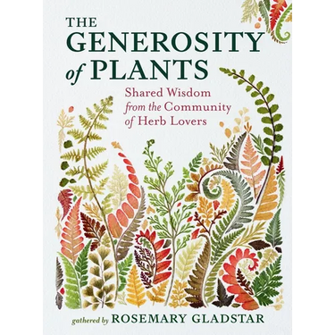 The Generosity of Plants: Shared Wisdom from the Community of Herb Lovers