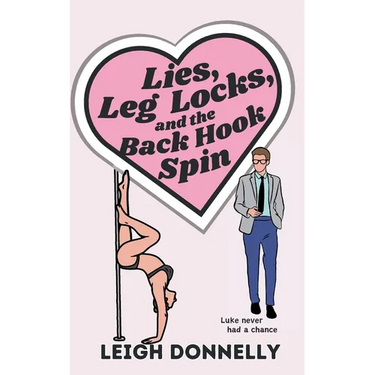 Lies, Leg Locks, and the Back Hook Spin
