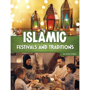Islamic Festivals and Traditions