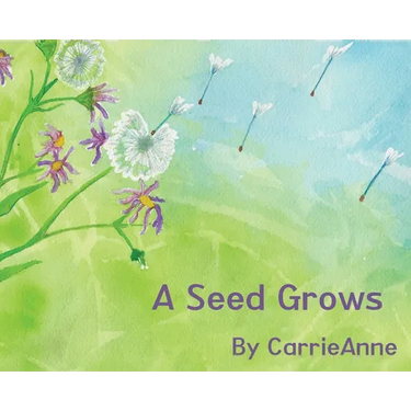 A Seed Grows